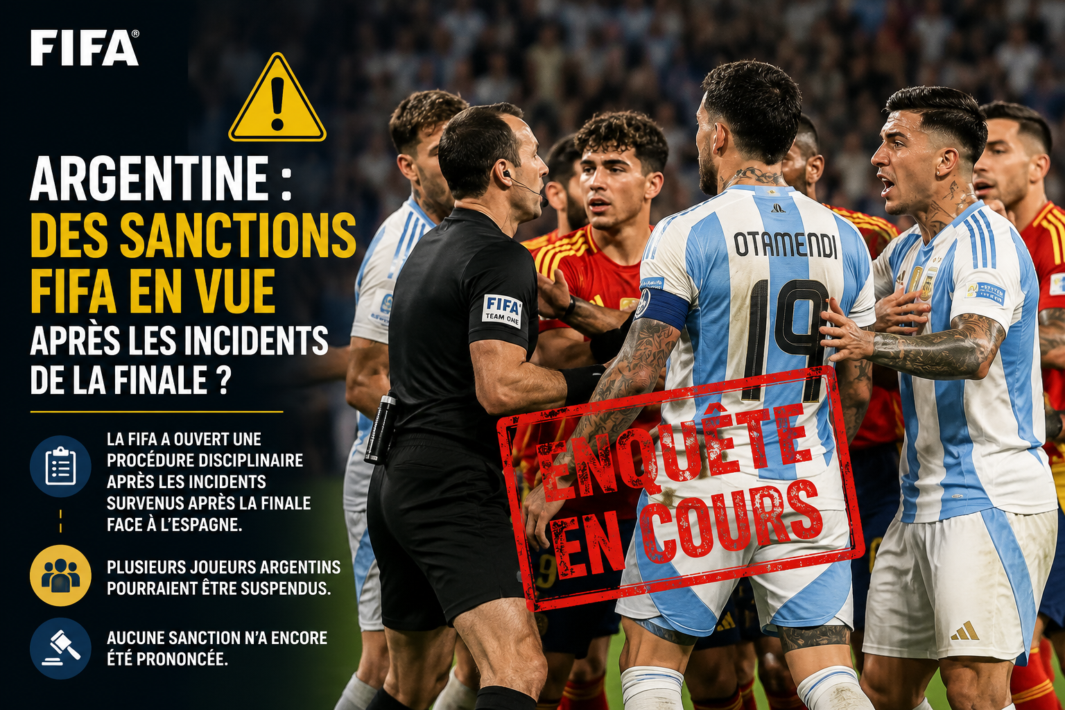 Argentine : des sanctions FIFA en vue après les incidents de la finale ?