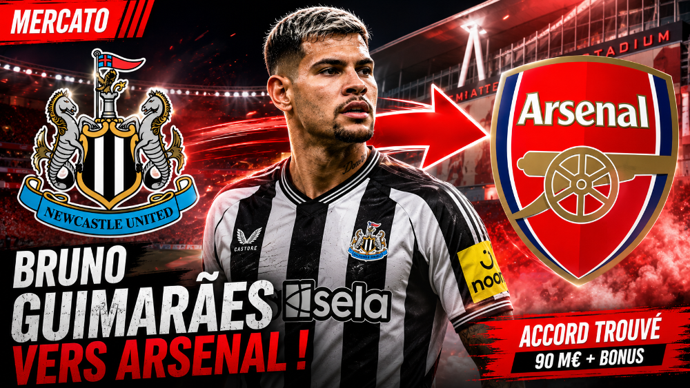 🚨 Arsenal frappe fort : Bruno Guimarães se rapproche des Gunners