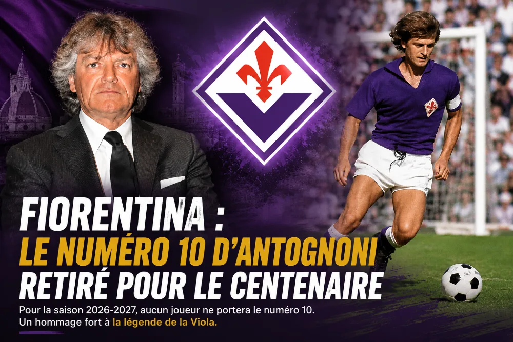 La Fiorentina retire le numéro 10 en hommage à Antognoni pour 2026-2027