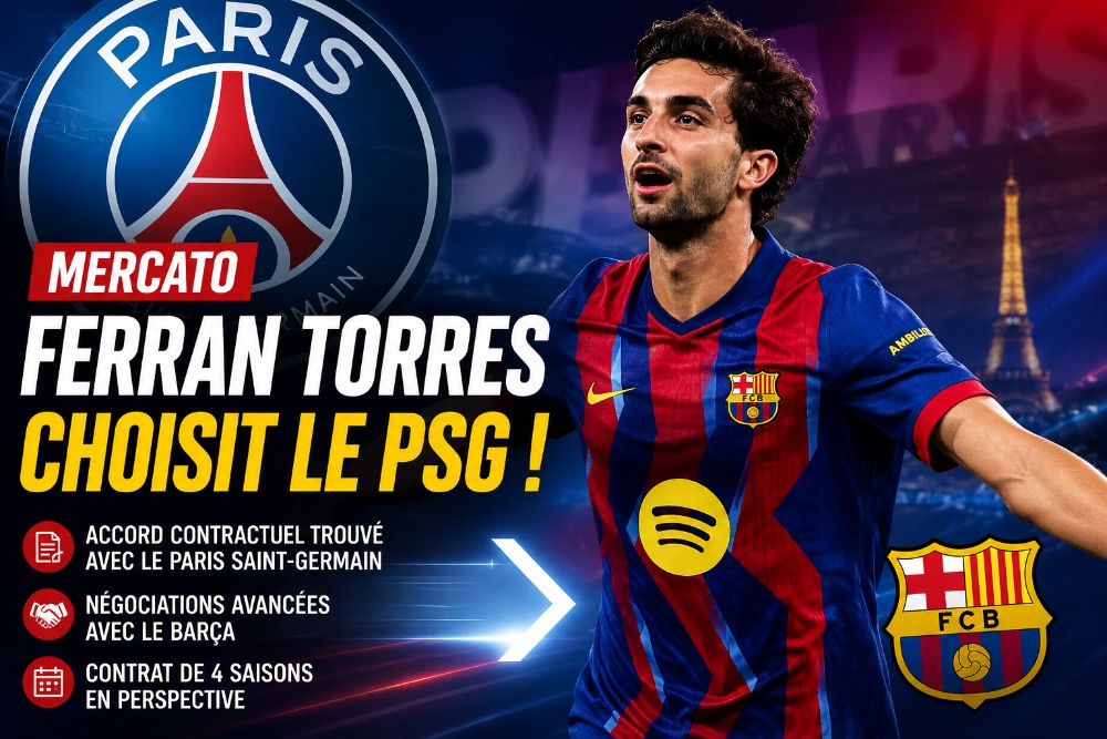 Ferran Torres au PSG : accord imminent pour 50 millions d'euros