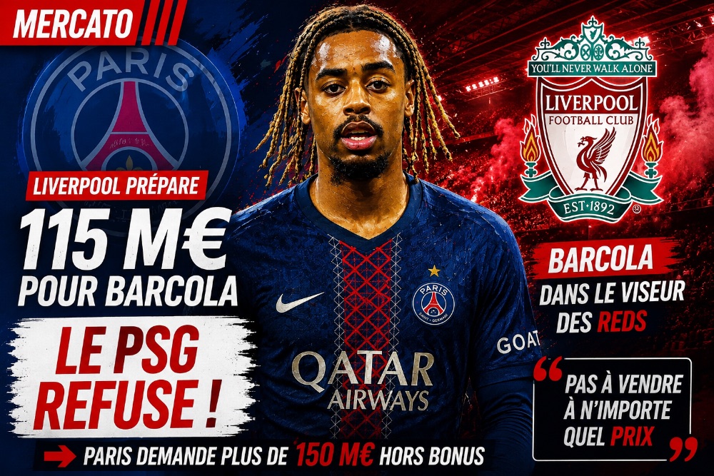 Barcola à Liverpool : le PSG campe sur une exigence supérieure à 150 M€