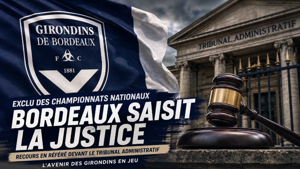 Bordeaux refuse de mourir : les Girondins saisissent la justice