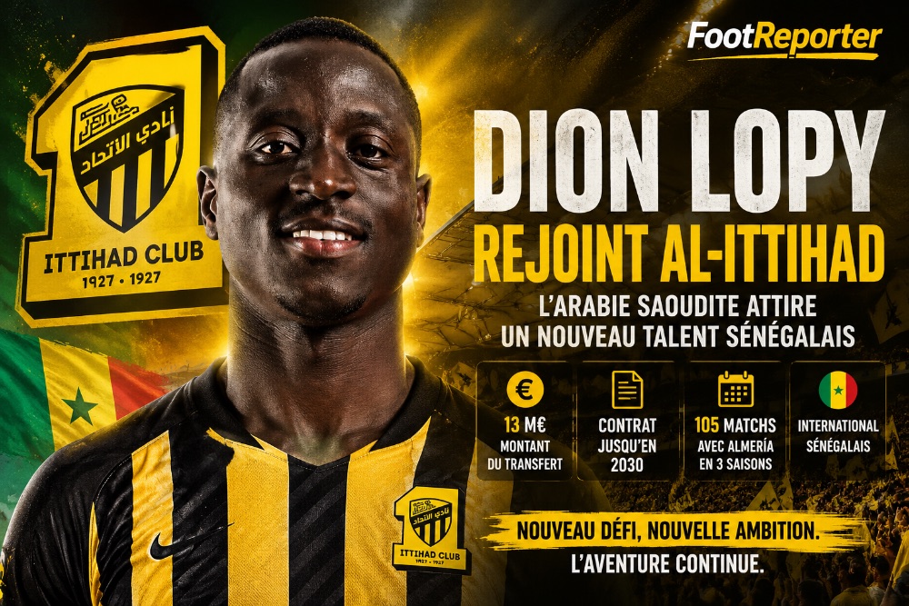 Dion Lopy quitte Almería pour Al-Ittihad : transfert officiel à 13 millions d'euros