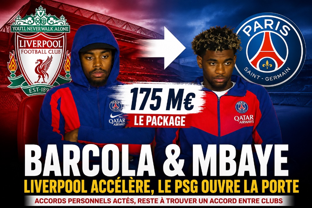 PSG : Liverpool veut Barcola et Ibrahim Mbaye, un package à 175 M€ change tout