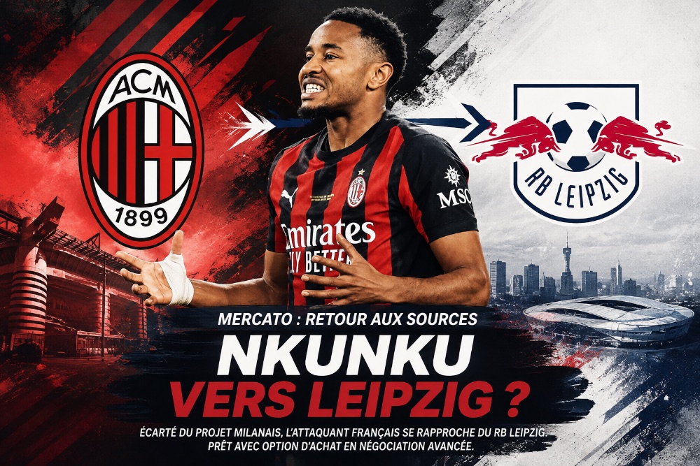 🇫🇷 Christopher Nkunku se rapproche de Leipzig