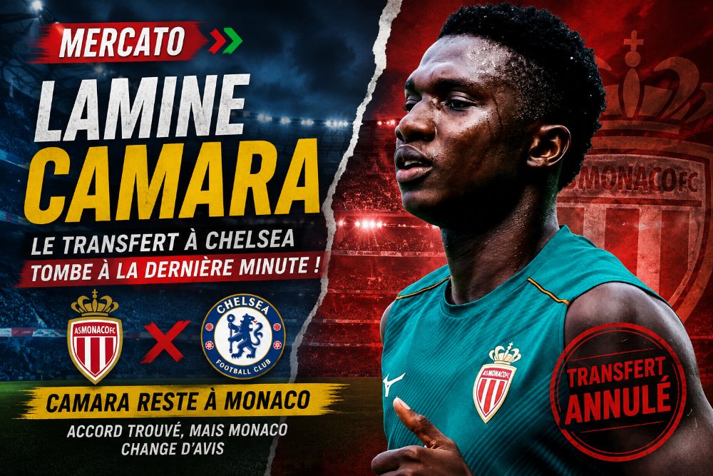 Lamine Camara : l'accord avec Chelsea était bouclé, Monaco fait finalement marche arrière