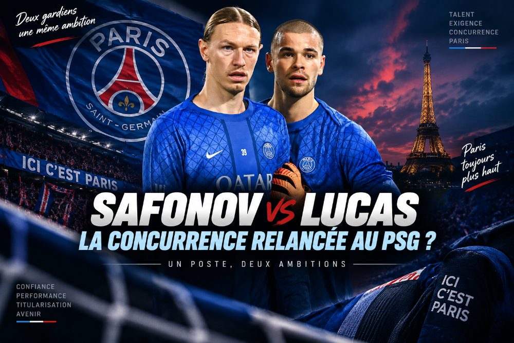 PSG : la menace Lucas Chevalier plane au-dessus de Matvey Safonov