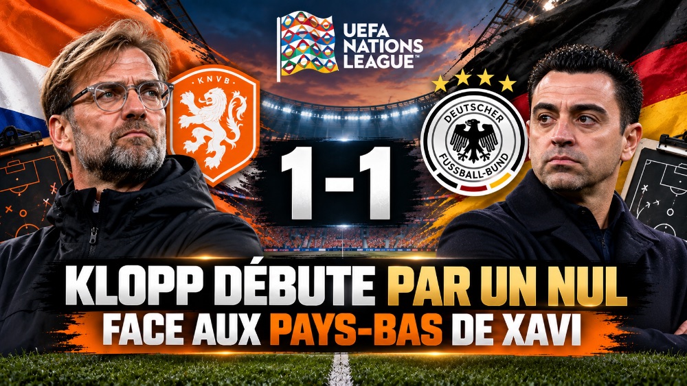 Jürgen Klopp fait ses débuts sur le banc de l'Allemagne face aux Pays-Bas