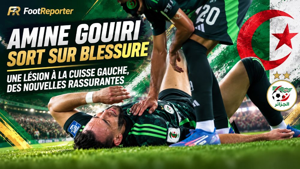 Algérie-Zambie: après Cornelius, l'OM s'inquiète pour Gouiri, sorti sur blessure avec les Fennecs