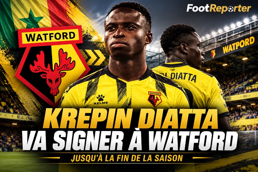 Krépin Diatta va signer à Watford en Championship