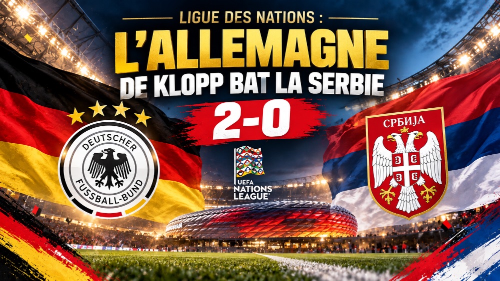 Ligue des Nations : l'Allemagne de Klopp bat la Serbie 2-0