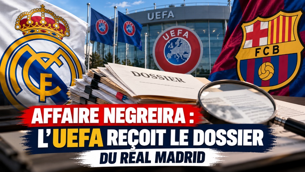 Affaire Negreira : l'UEFA reçoit le dossier du Real Madrid