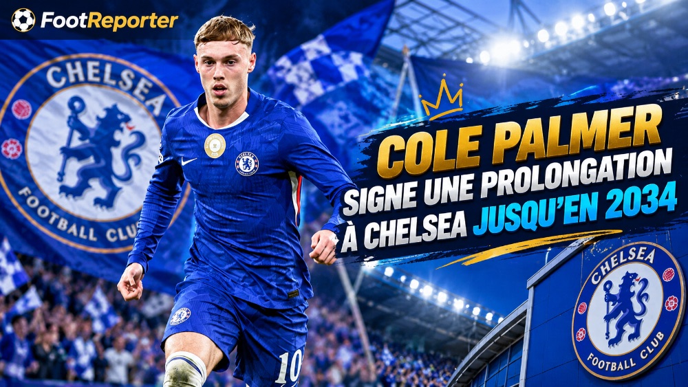 Cole Palmer signe une prolongation à Chelsea jusqu'en 2034