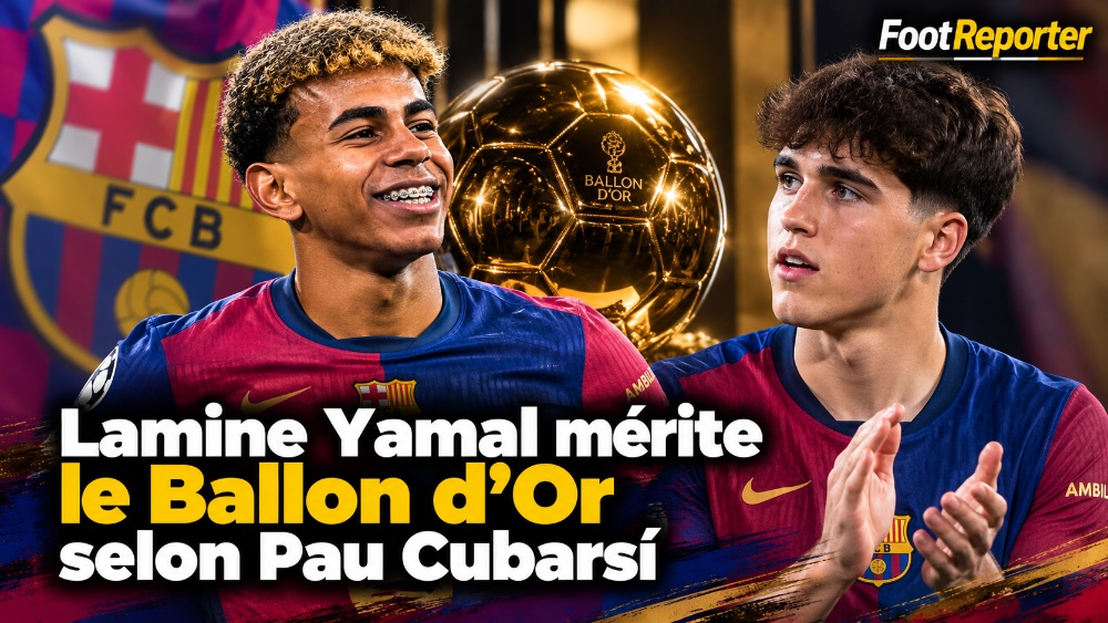 Lamine Yamal mérite le Ballon d'Or selon Pau Cubarsi