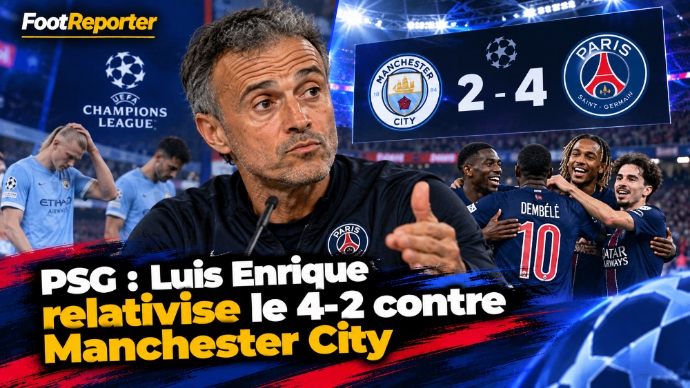 PSG : Luis Enrique relativise le 4-2 contre Manchester City