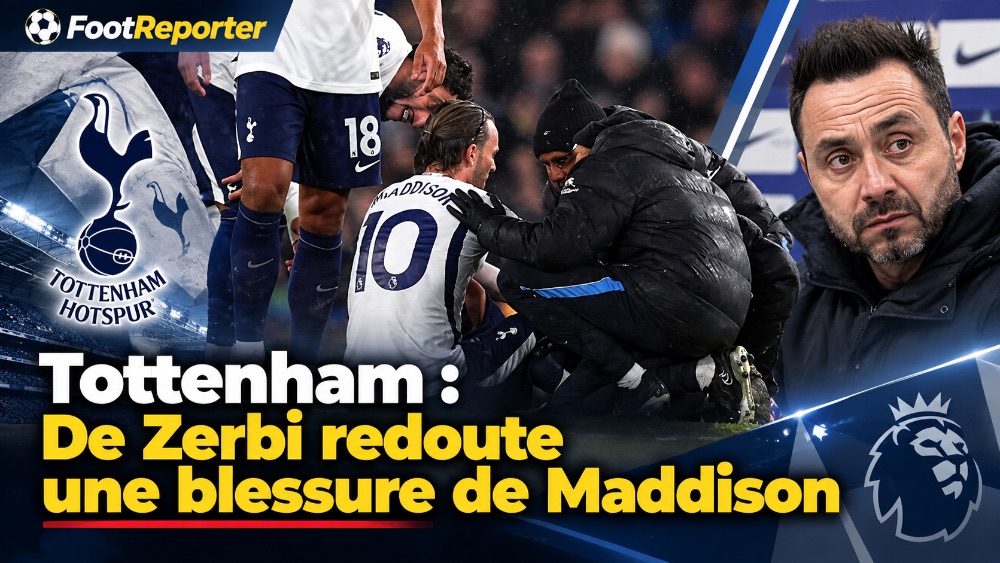 Tottenham : De Zerbi redoute une blessure de Maddison