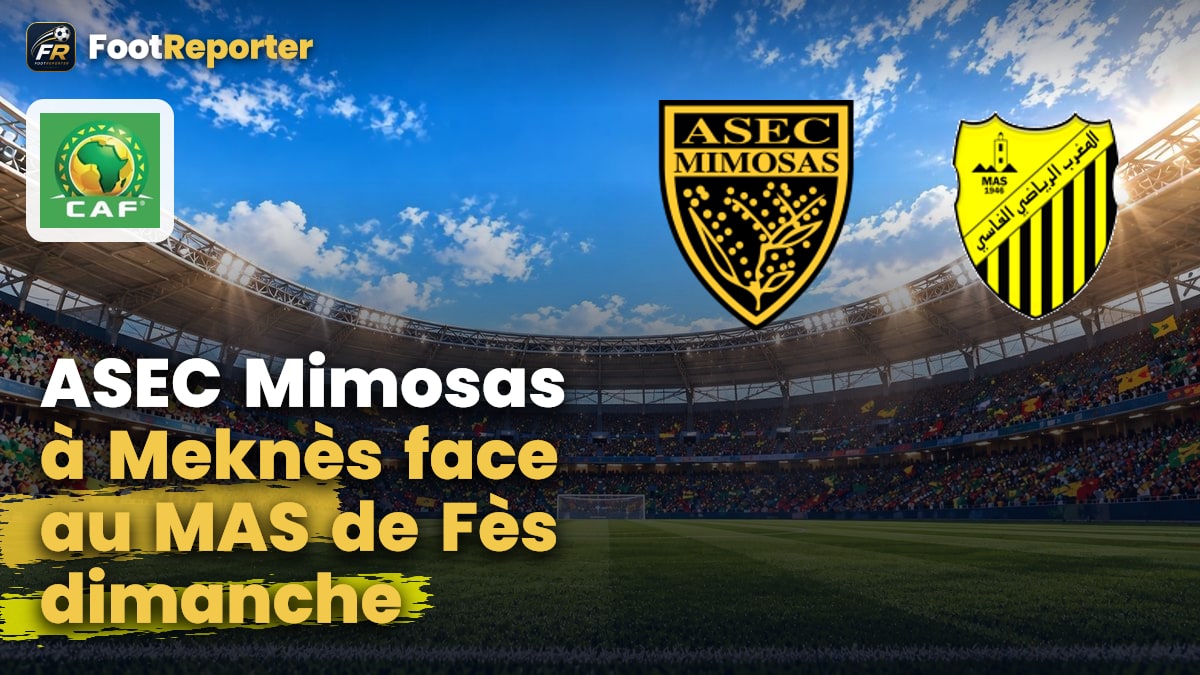 ASEC Mimosas à Meknès face au MAS de Fès dimanche