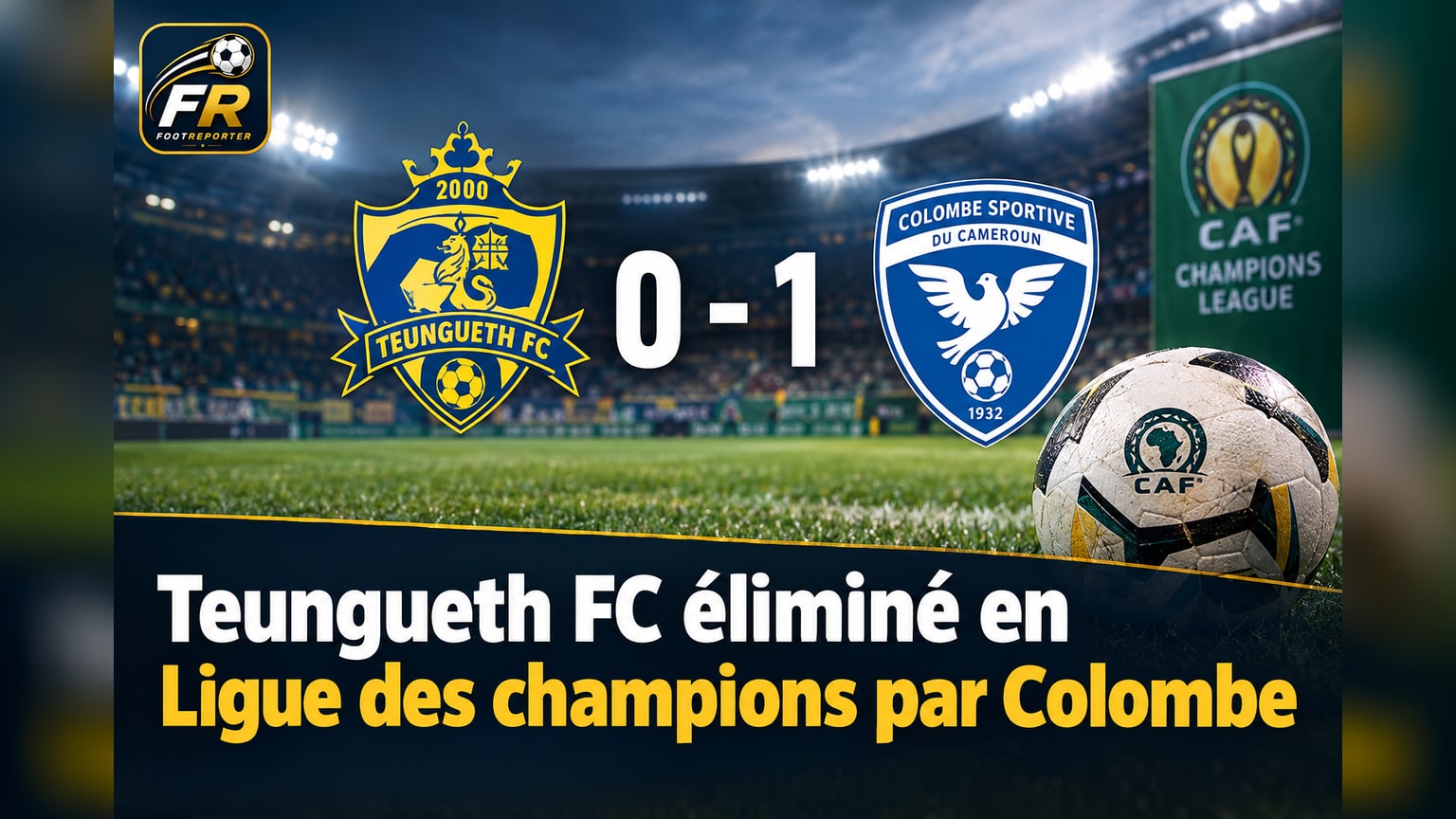 Teungueth FC éliminé en Ligue des champions par Colombe