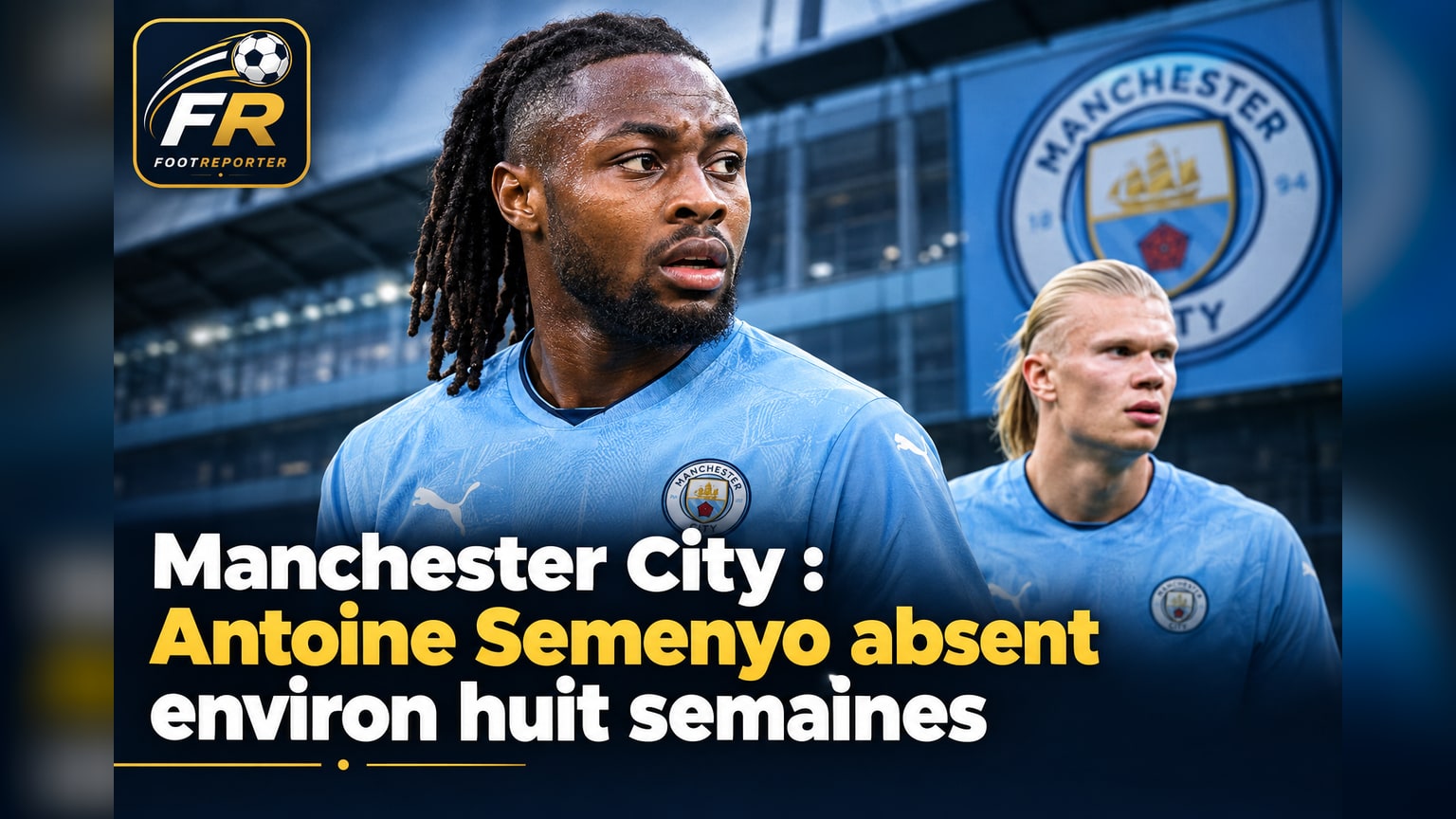 Manchester City : Antoine Semenyo absent environ huit semaines
