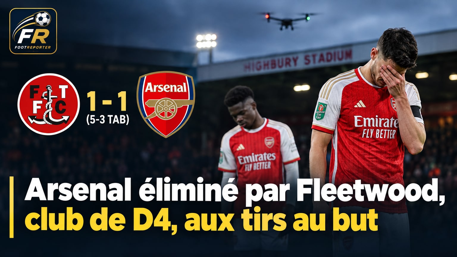 Arsenal éliminé par Fleetwood, club de D4, aux tirs au but