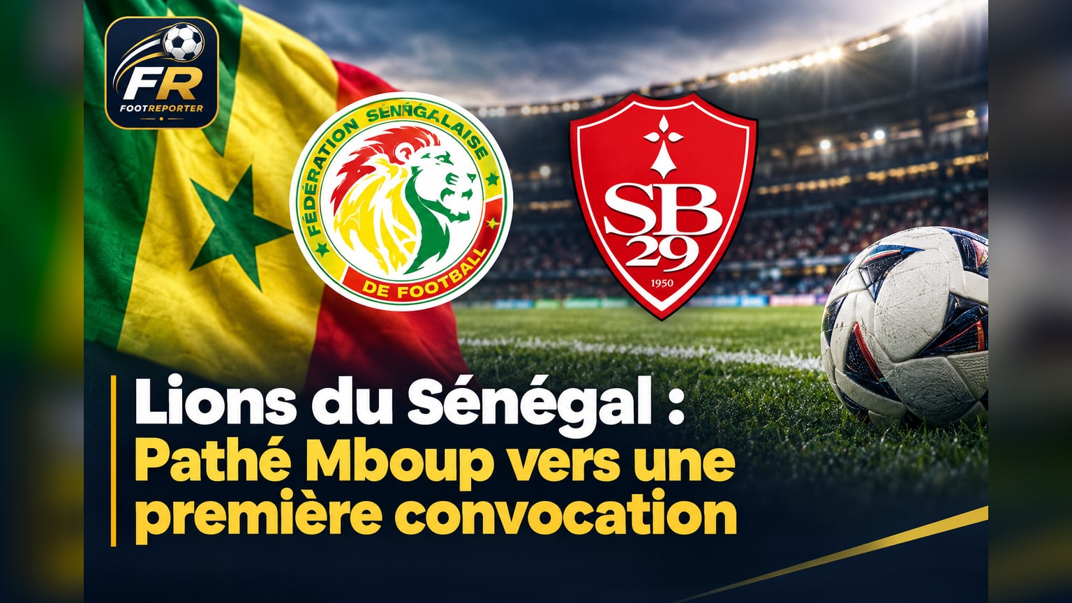 Lions du Sénégal : Pathé Mboup vers une première convocation