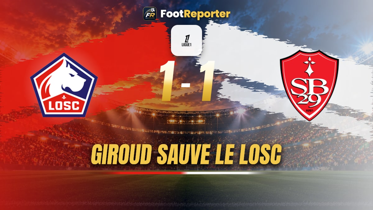 Lille accroché par Brest, Giroud sauve un point sur penalty