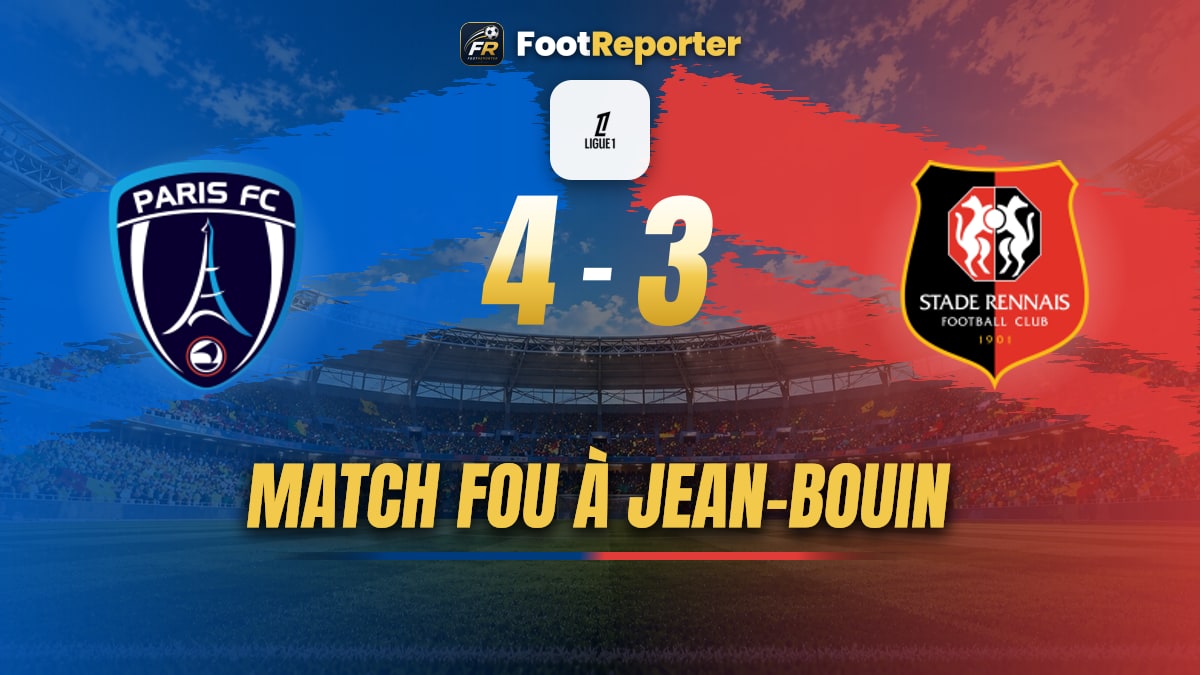 Paris FC 4-3 Rennes : Sinayoko offre le match fou à la 97e
